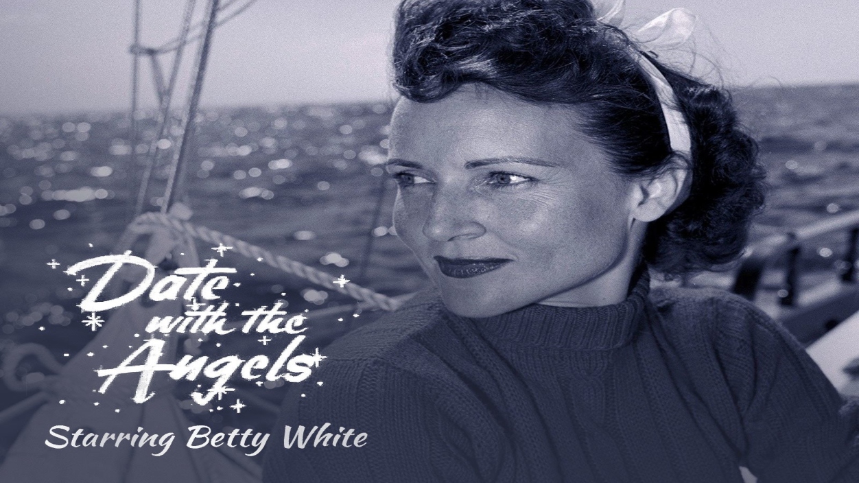 Betty White: Date with the Angels