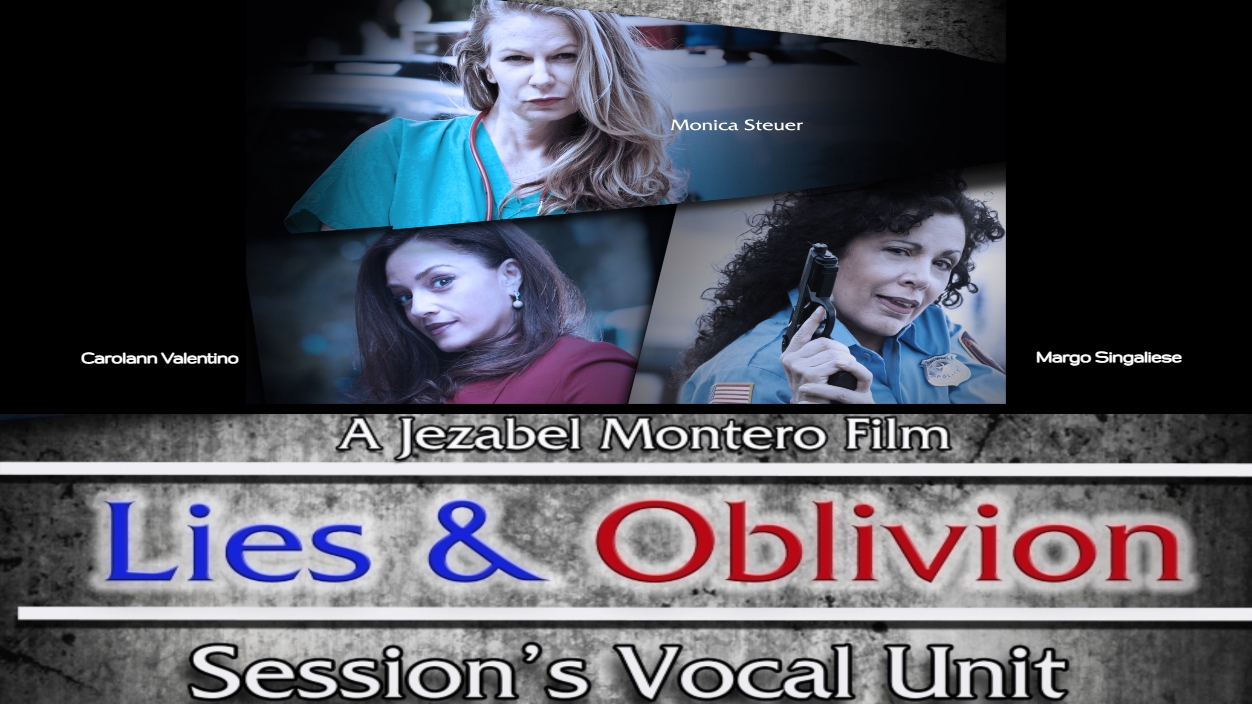 Lies & Oblivion: Session's Vocal Unit