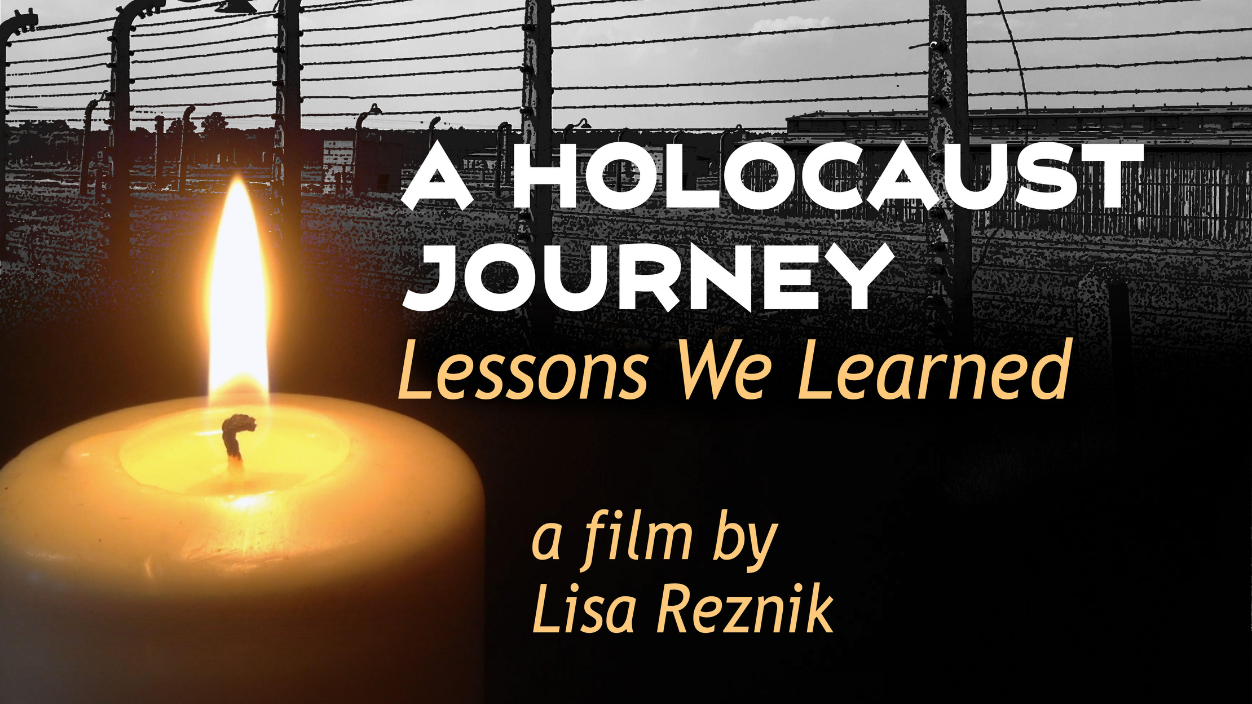 A Holocaust Journey: Lessons We Learned