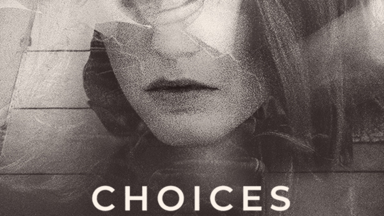 Choices