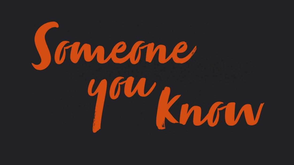 Someone You Know