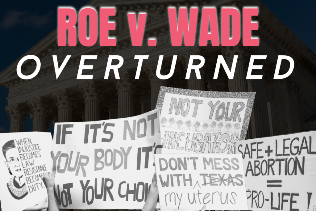 The End of Roe v. Wade